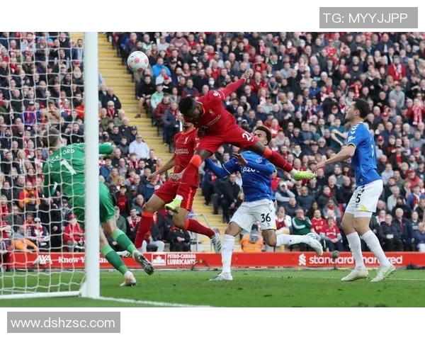 利物浦与埃弗顿激战正酣直播链接及赛前分析一览